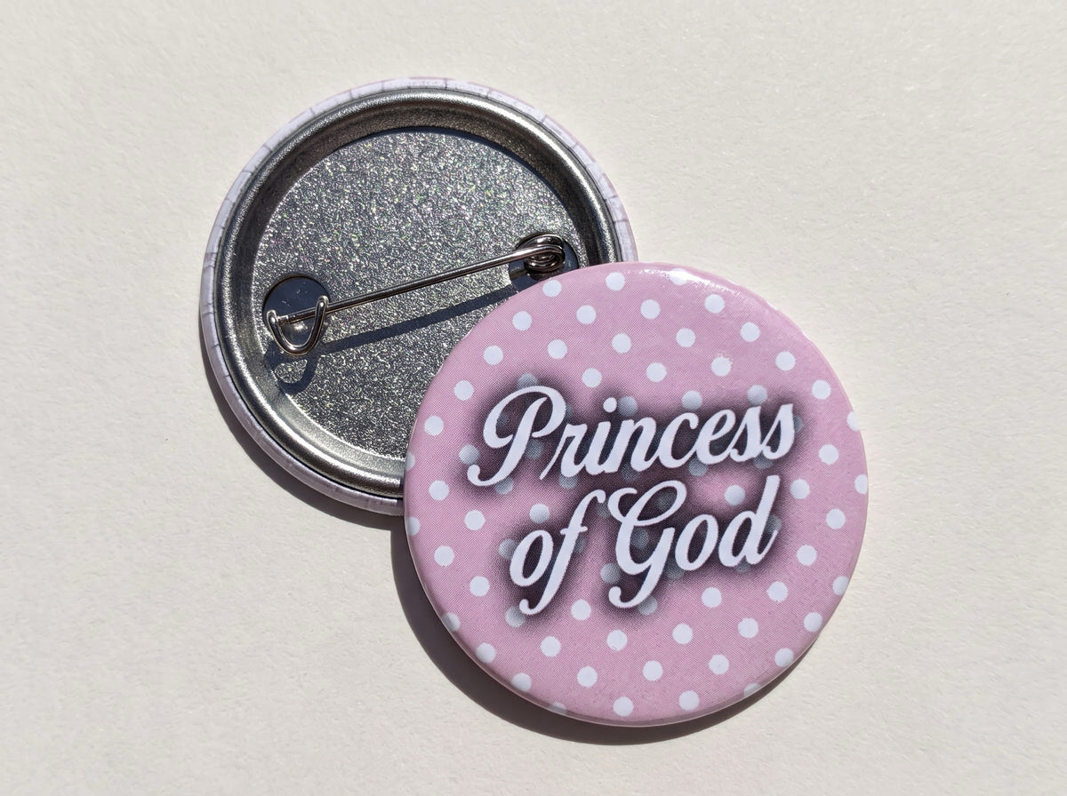 Princess of God Pin
