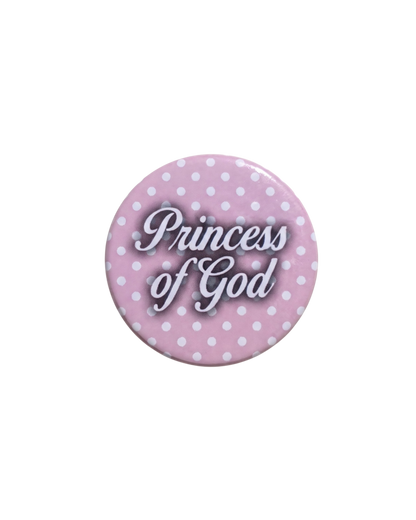 Princess of God Pin