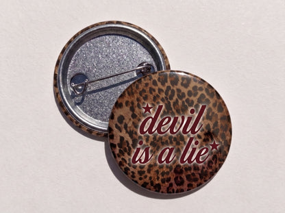 Devil is a Lie Pin